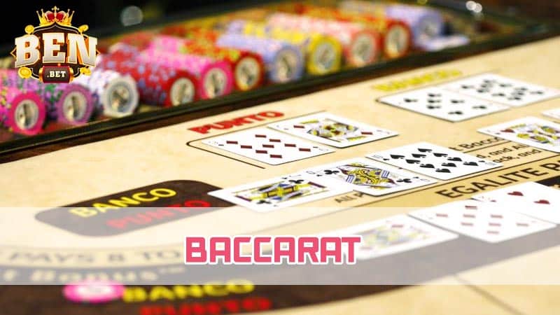 Tìm hiểu cách chơi game bài Baccarat