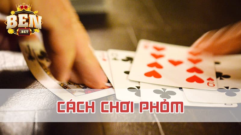 Tìm hiểu về game bài Phỏm là gì